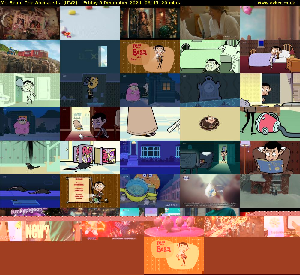 Mr. Bean: The Animated... (ITV2) Friday 6 December 2024 06:45 - 07:05