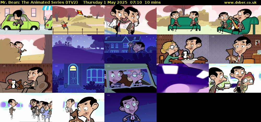 Mr. Bean: The Animated Series (ITV2) Thursday 1 May 2025 07:10 - 07:20