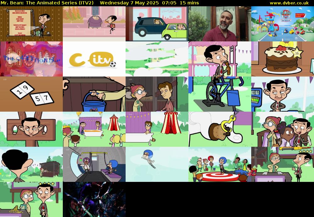 Mr. Bean: The Animated Series (ITV2) Wednesday 7 May 2025 07:05 - 07:20