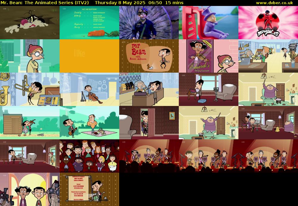 Mr. Bean: The Animated Series (ITV2) Thursday 8 May 2025 06:50 - 07:05