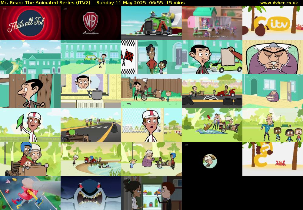 Mr. Bean: The Animated Series (ITV2) Sunday 11 May 2025 06:55 - 07:10