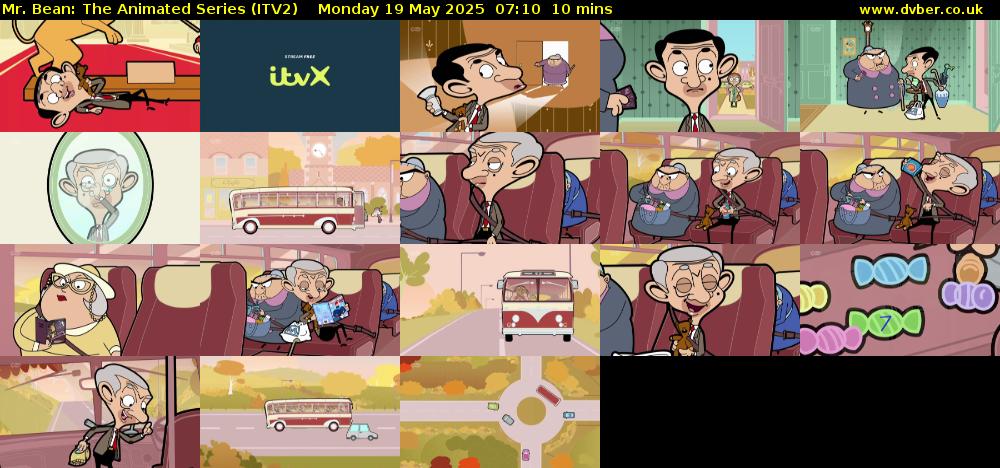 Mr. Bean: The Animated Series (ITV2) Monday 19 May 2025 07:10 - 07:20