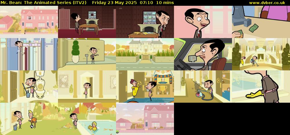Mr. Bean: The Animated Series (ITV2) Friday 23 May 2025 07:10 - 07:20