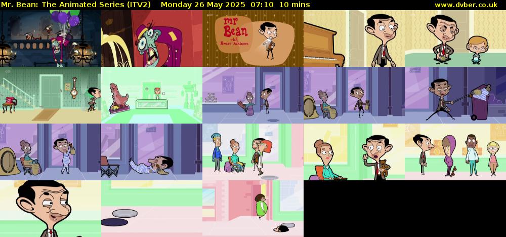 Mr. Bean: The Animated Series (ITV2) Monday 26 May 2025 07:10 - 07:20
