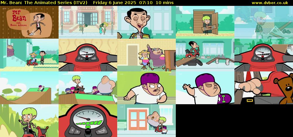Mr. Bean: The Animated Series (ITV2) Friday 6 June 2025 07:10 - 07:20