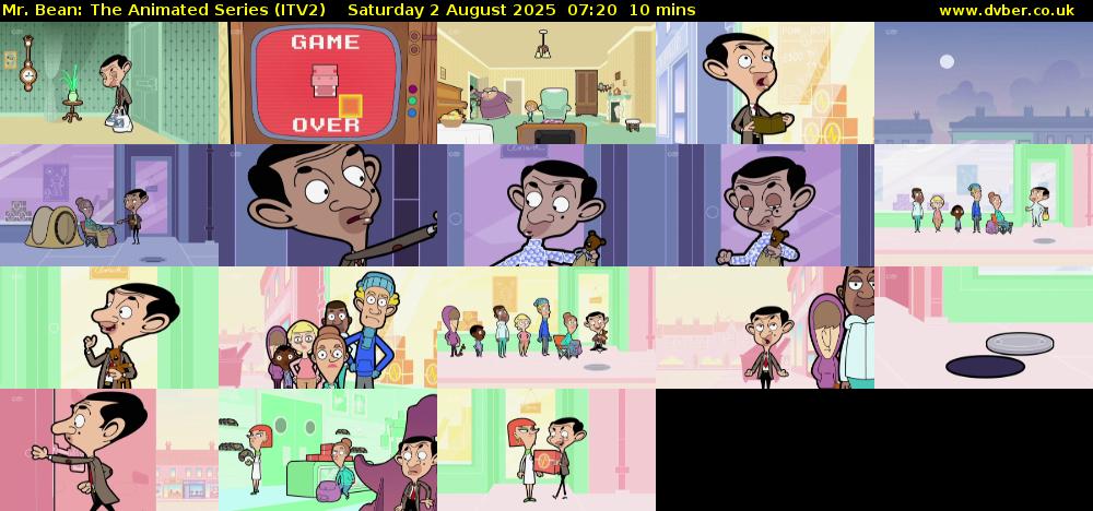 Mr. Bean: The Animated Series (ITV2) Saturday 2 August 2025 07:20 - 07:30
