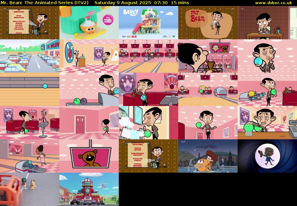 Mr. Bean: The Animated Series (ITV2) Saturday 9 August 2025 07:30 - 07:45