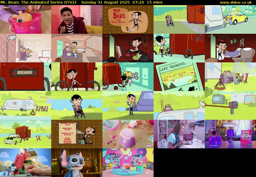 Mr. Bean: The Animated Series (ITV2) Sunday 31 August 2025 07:20 - 07:35