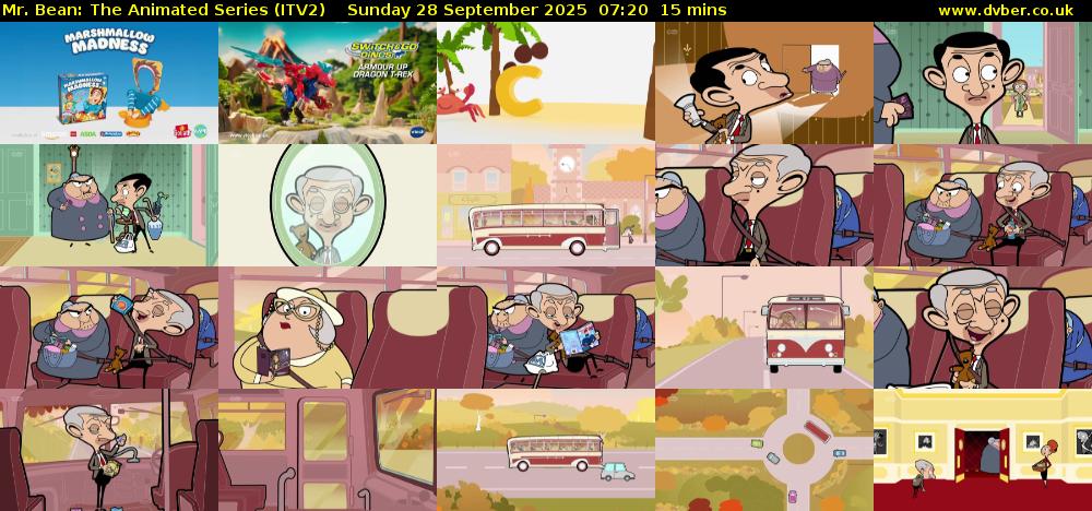 Mr. Bean: The Animated Series (ITV2) Sunday 28 September 2025 07:20 - 07:35