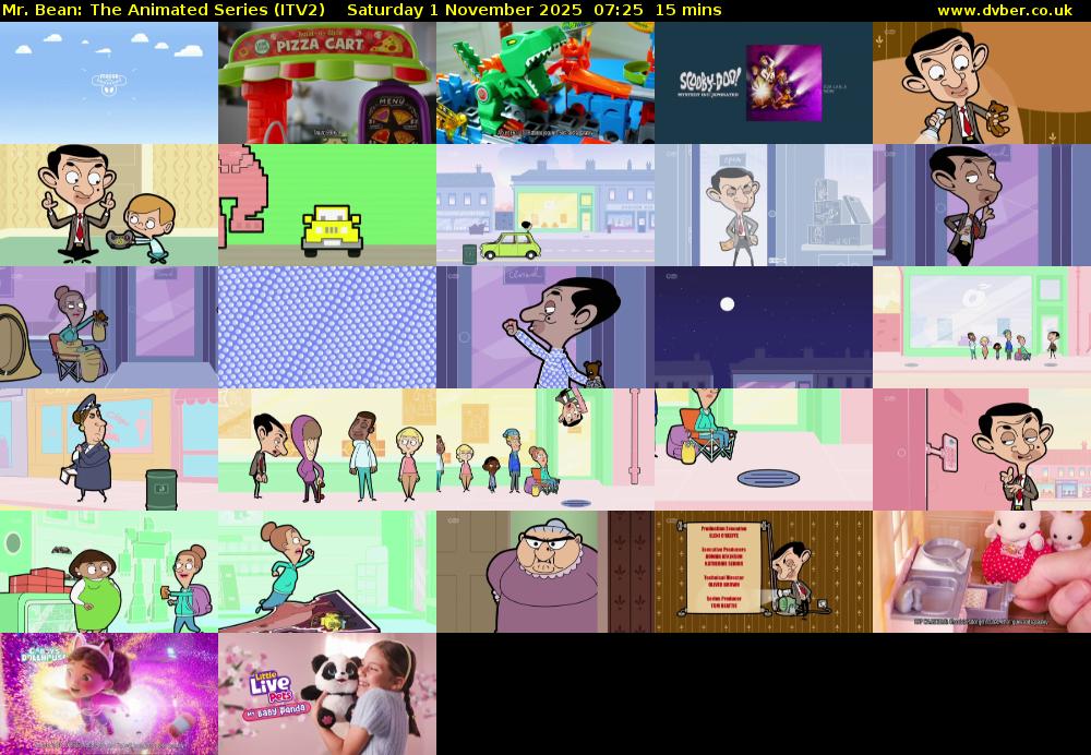 Mr. Bean: The Animated Series (ITV2) Saturday 1 November 2025 07:25 - 07:40