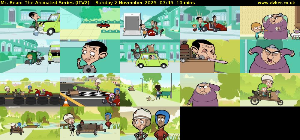 Mr. Bean: The Animated Series (ITV2) Sunday 2 November 2025 07:45 - 07:55