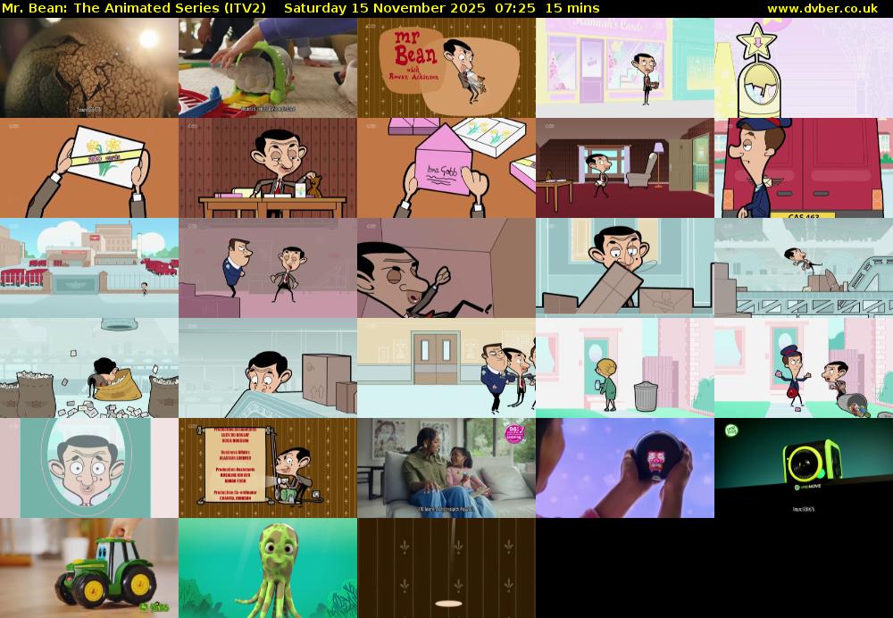 Mr. Bean: The Animated Series (ITV2) Saturday 15 November 2025 07:25 - 07:40