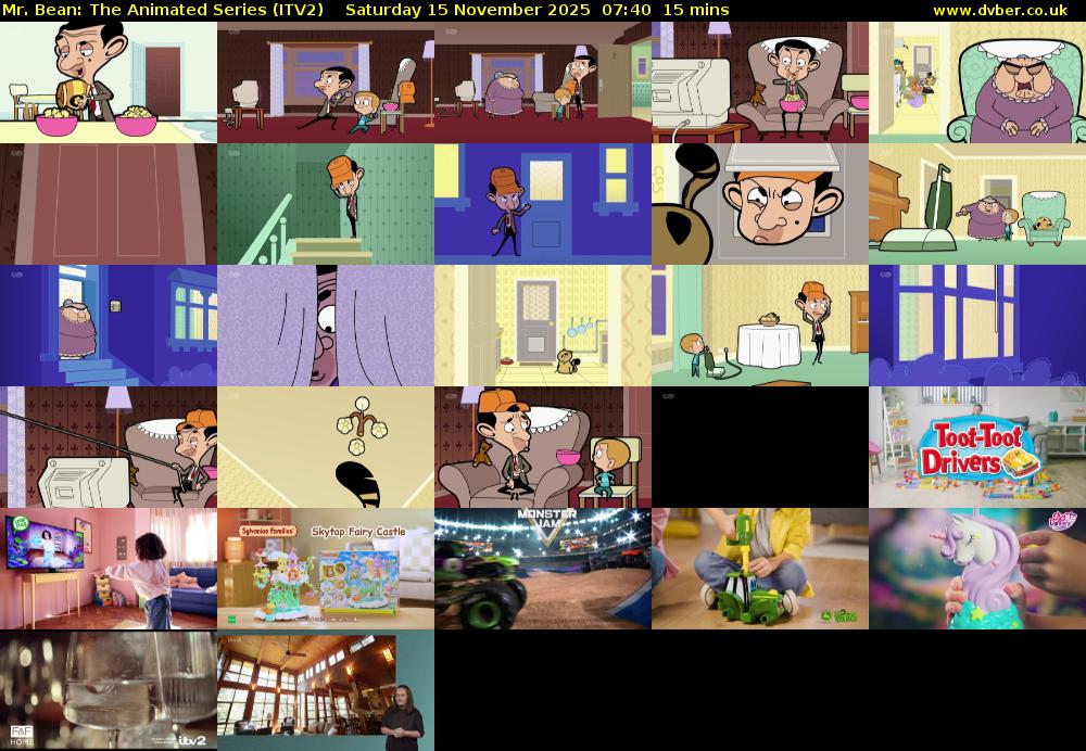 Mr. Bean: The Animated Series (ITV2) Saturday 15 November 2025 07:40 - 07:55