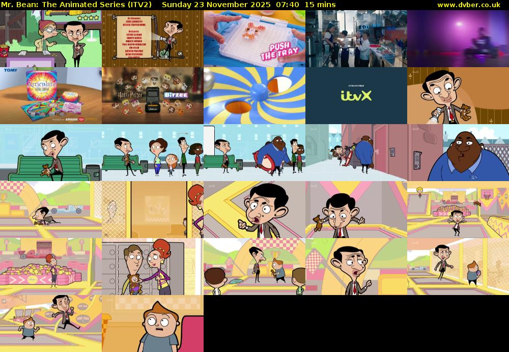 Mr. Bean: The Animated Series (ITV2) Sunday 23 November 2025 07:40 - 07:55