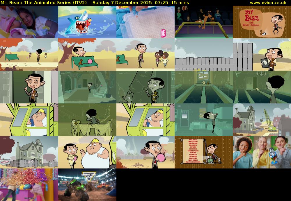 Mr. Bean: The Animated Series (ITV2) Sunday 7 December 2025 07:25 - 07:40