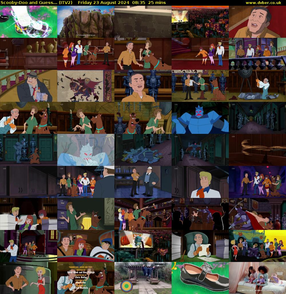 Scooby-Doo and Guess... (ITV2) Friday 23 August 2024 08:35 - 09:00