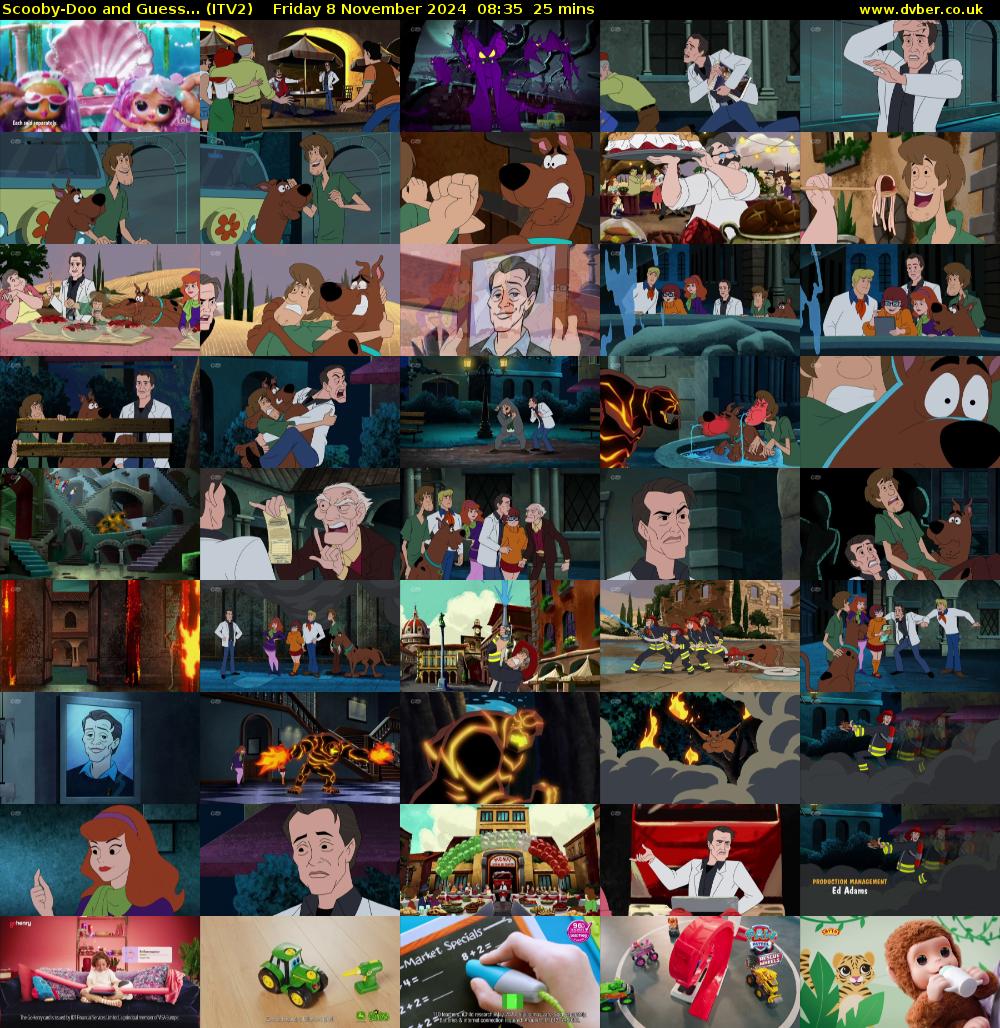 Scooby-Doo and Guess... (ITV2) Friday 8 November 2024 08:35 - 09:00