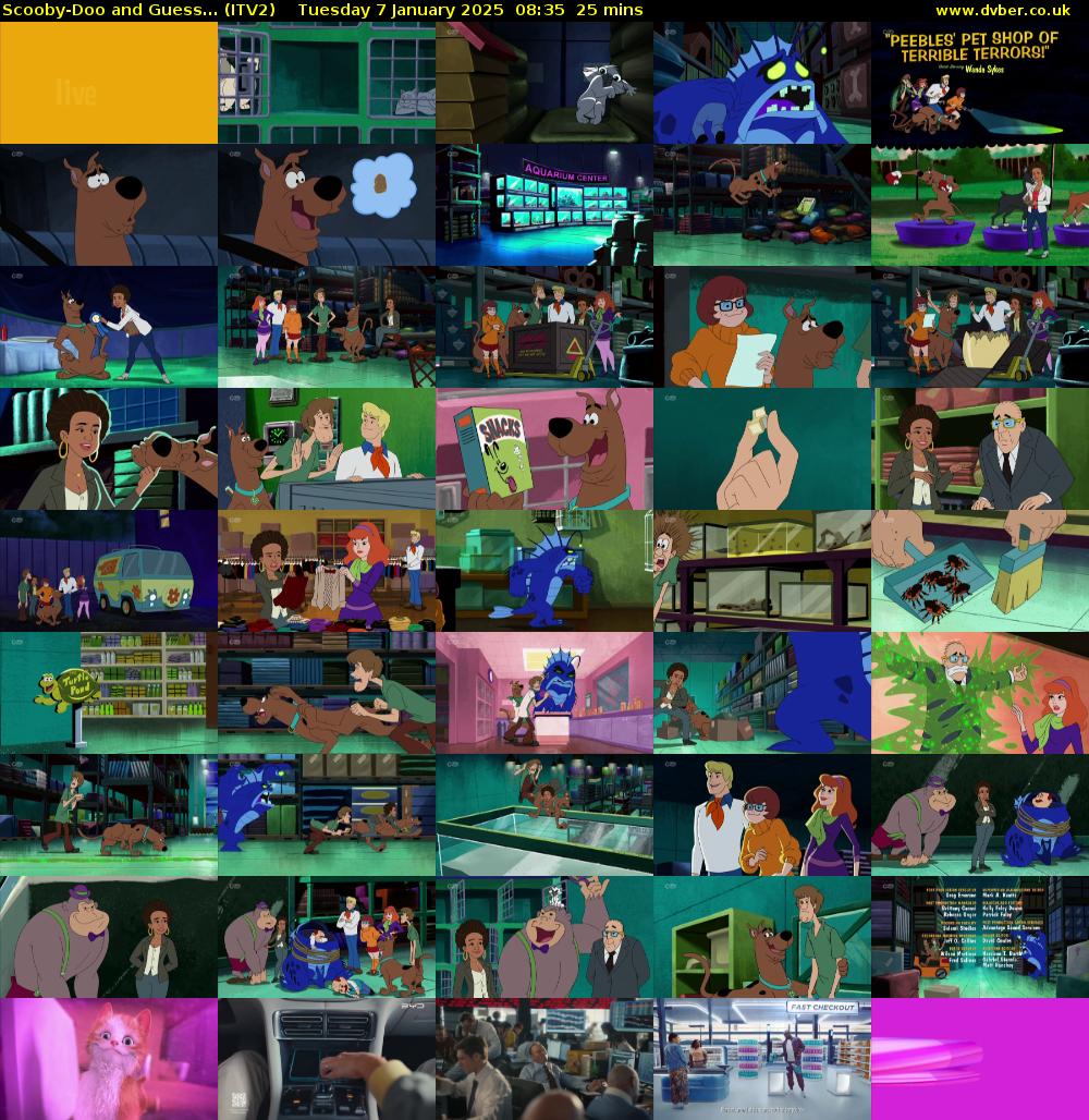 Scooby-Doo and Guess... (ITV2) Tuesday 7 January 2025 08:35 - 09:00
