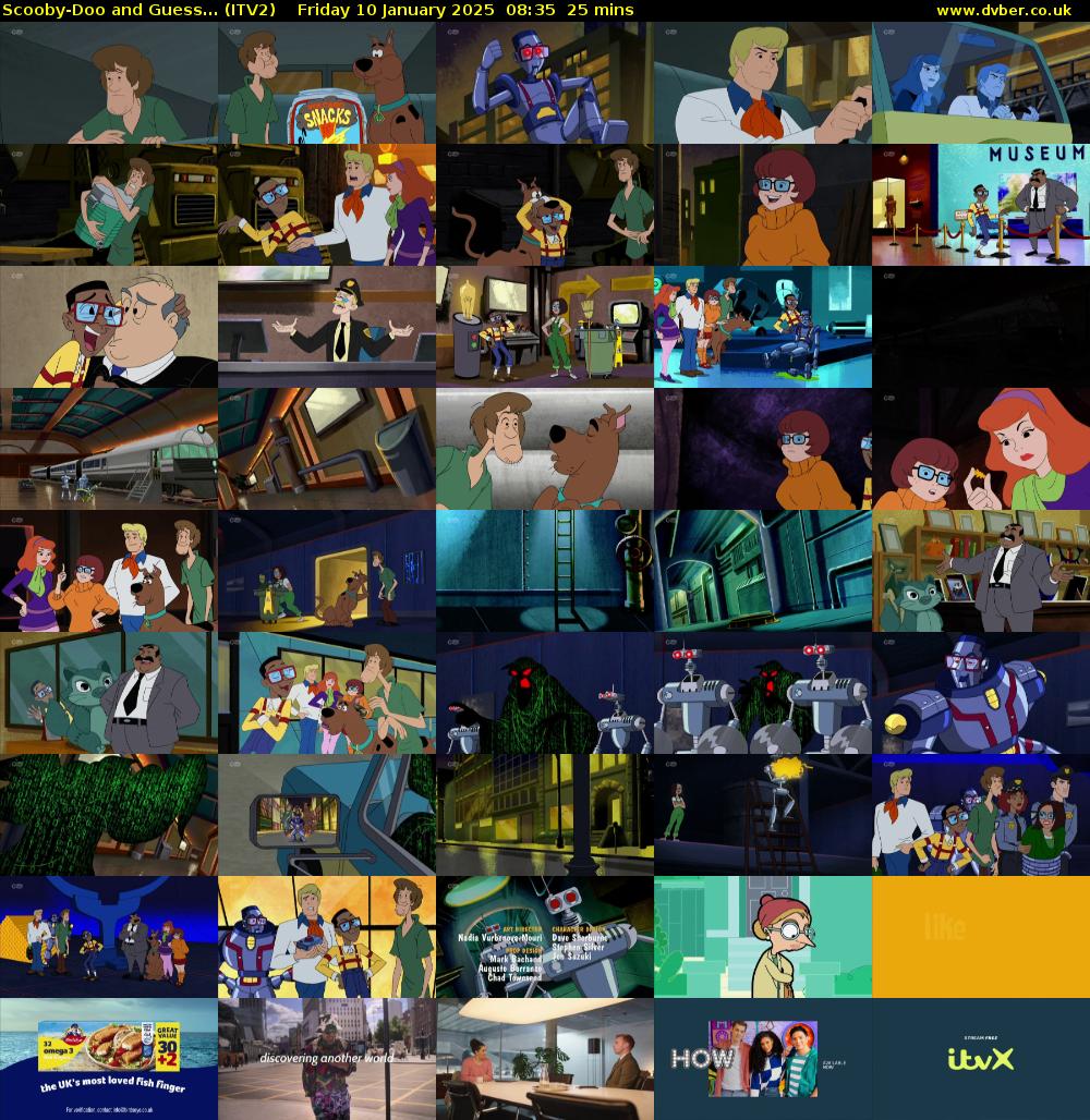 Scooby-Doo and Guess... (ITV2) Friday 10 January 2025 08:35 - 09:00