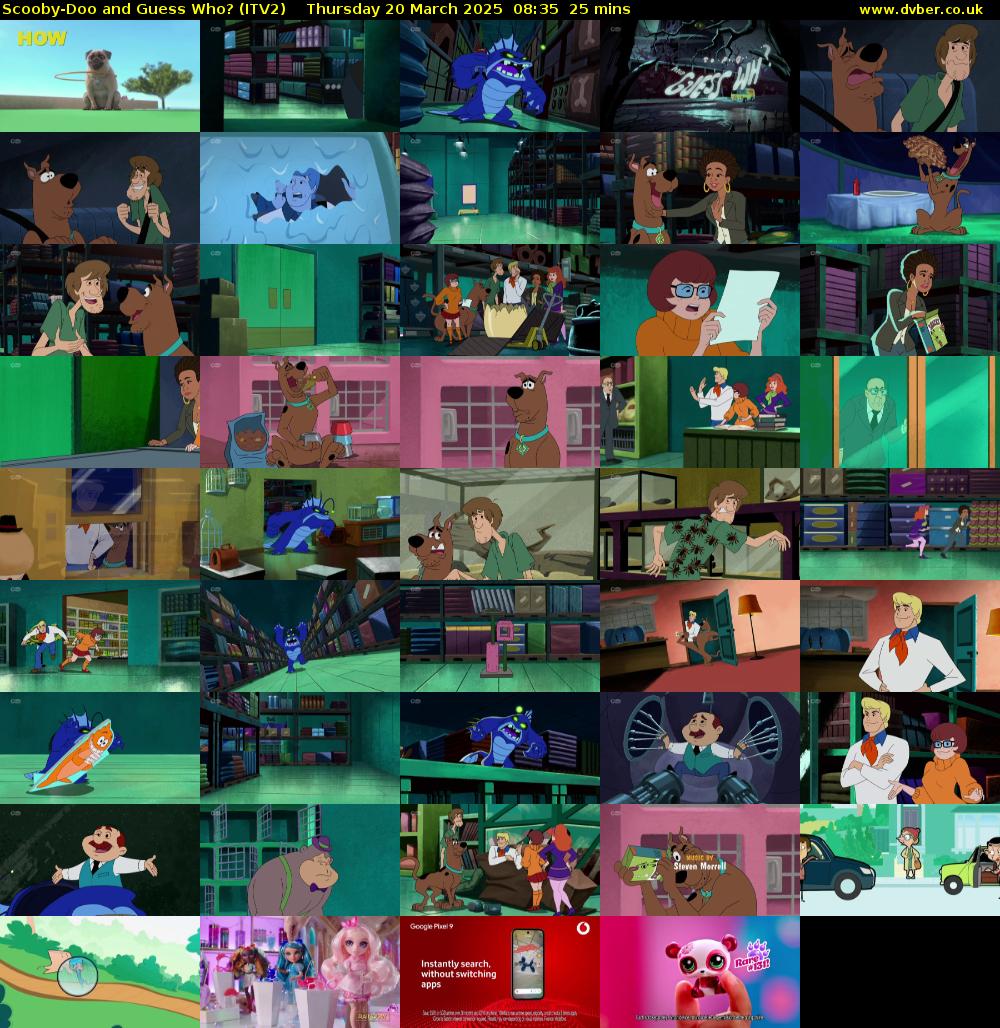 Scooby-Doo and Guess Who? (ITV2) Thursday 20 March 2025 08:35 - 09:00