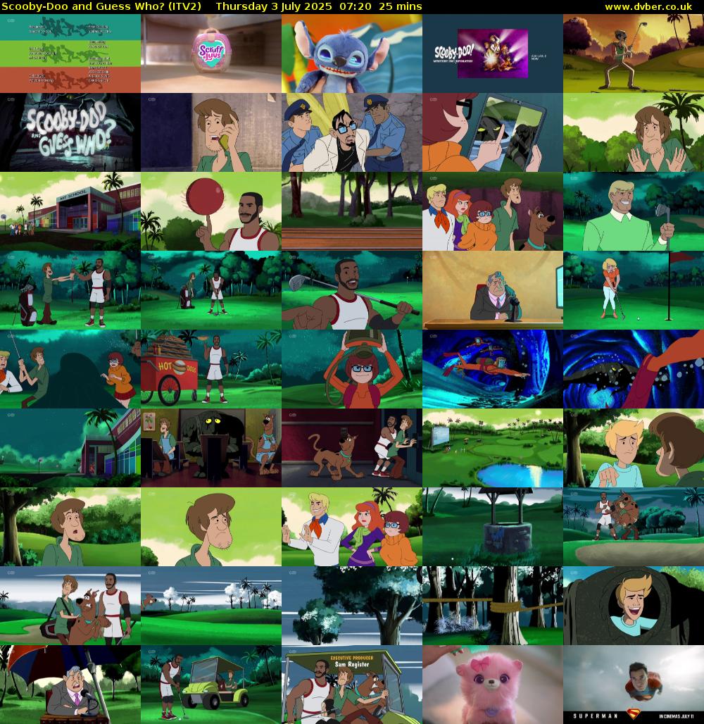 Scooby-Doo and Guess Who? (ITV2) Thursday 3 July 2025 07:20 - 07:45