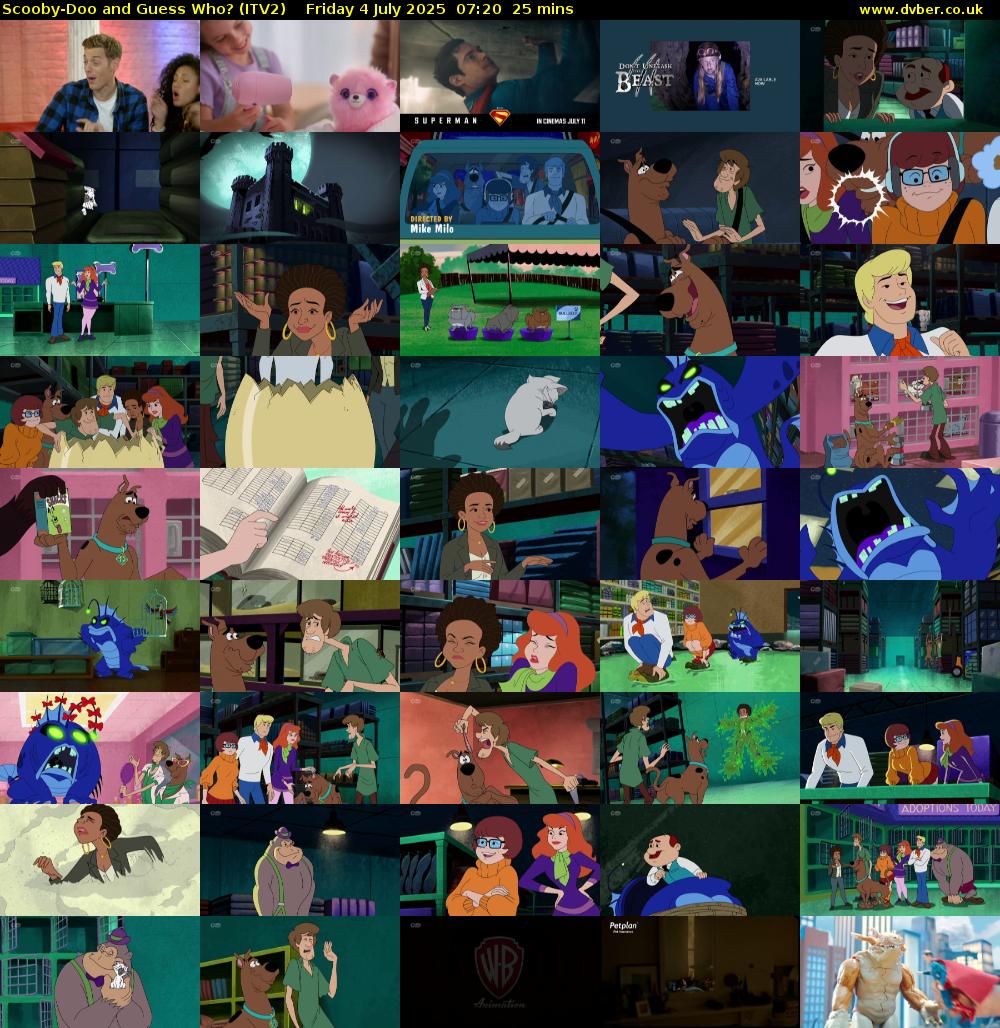 Scooby-Doo and Guess Who? (ITV2) Friday 4 July 2025 07:20 - 07:45