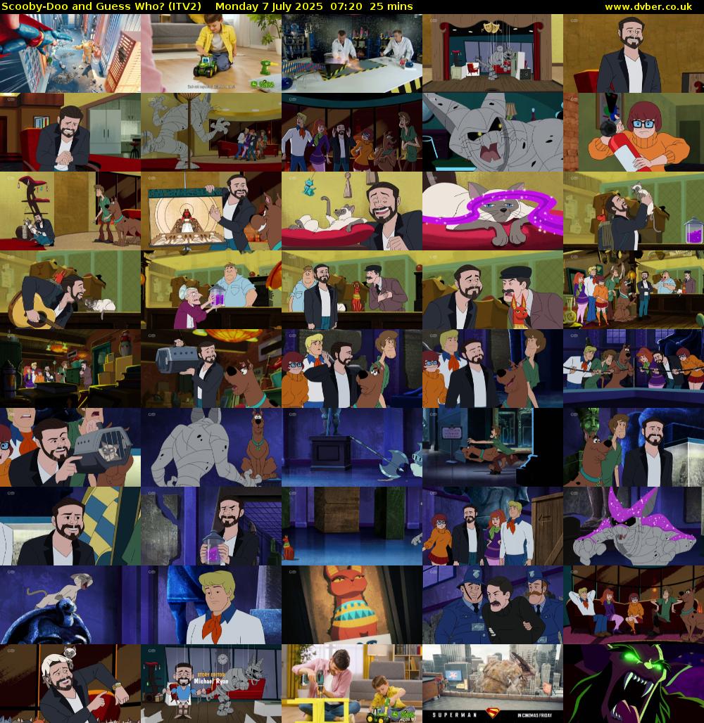 Scooby-Doo and Guess Who? (ITV2) Monday 7 July 2025 07:20 - 07:45