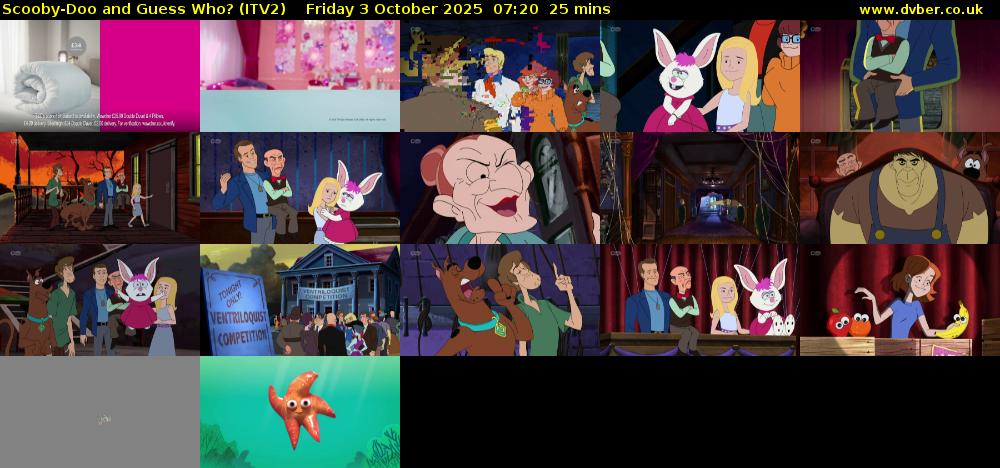 Scooby-Doo and Guess Who? (ITV2) Friday 3 October 2025 07:20 - 07:45