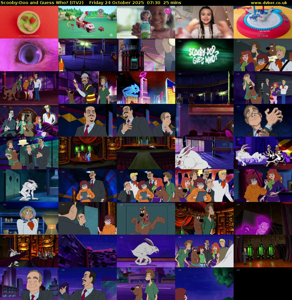Scooby-Doo and Guess Who? (ITV2) Friday 24 October 2025 07:30 - 07:55