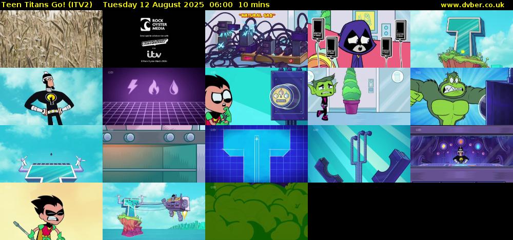 Teen Titans Go! (ITV2) Tuesday 12 August 2025 06:00 - 06:10