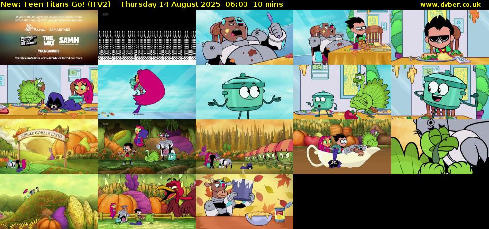 Teen Titans Go! (ITV2) Thursday 14 August 2025 06:00 - 06:10