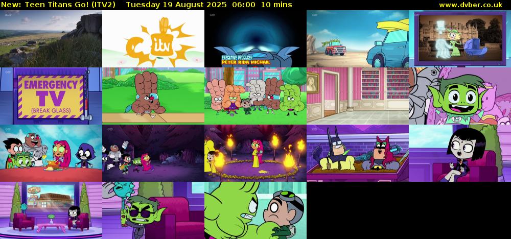 Teen Titans Go! (ITV2) Tuesday 19 August 2025 06:00 - 06:10