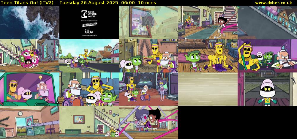 Teen Titans Go! (ITV2) Tuesday 26 August 2025 06:00 - 06:10