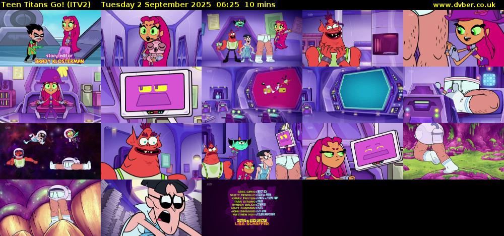 Teen Titans Go! (ITV2) Tuesday 2 September 2025 06:25 - 06:35