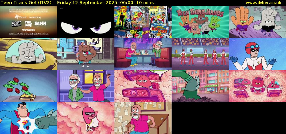 Teen Titans Go! (ITV2) Friday 12 September 2025 06:00 - 06:10
