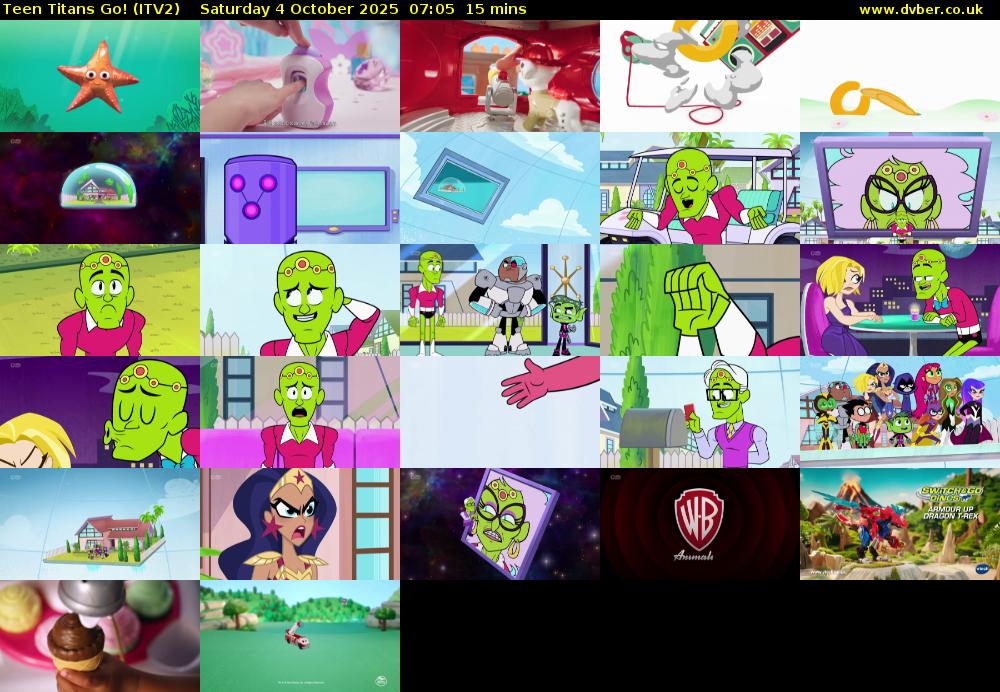 Teen Titans Go! (ITV2) Saturday 4 October 2025 07:05 - 07:20