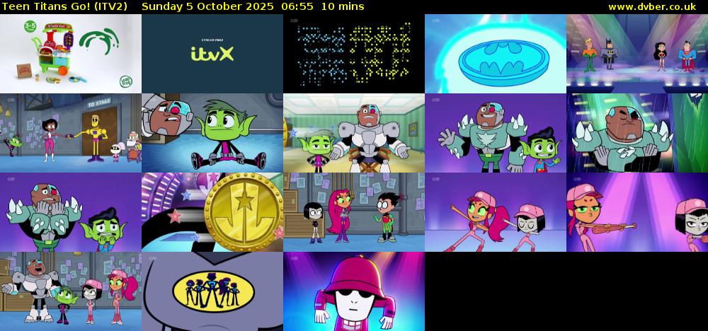Teen Titans Go! (ITV2) Sunday 5 October 2025 06:55 - 07:05