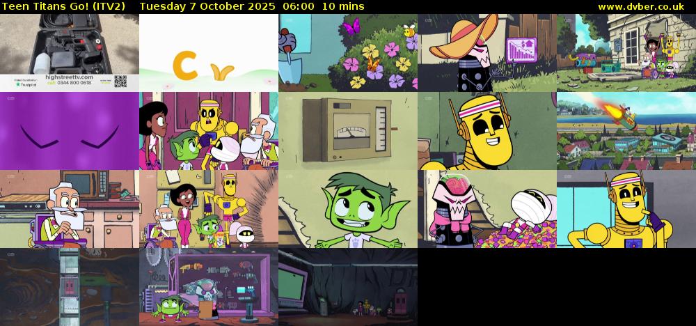 Teen Titans Go! (ITV2) Tuesday 7 October 2025 06:00 - 06:10