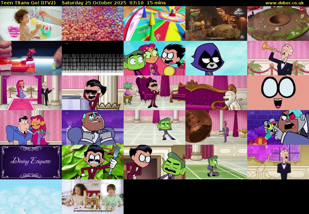 Teen Titans Go! (ITV2) Saturday 25 October 2025 07:10 - 07:25