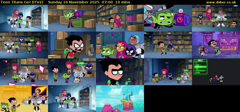 Teen Titans Go! (ITV2) Sunday 16 November 2025 07:00 - 07:10