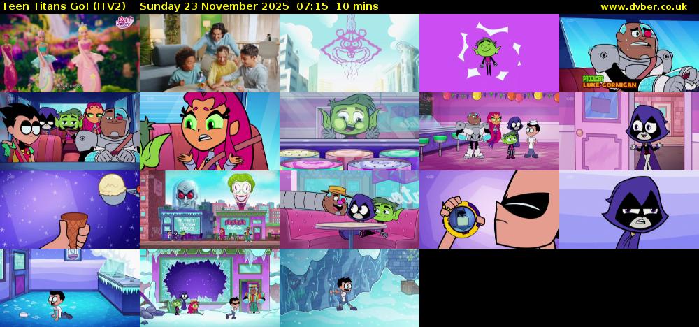 Teen Titans Go! (ITV2) Sunday 23 November 2025 07:15 - 07:25