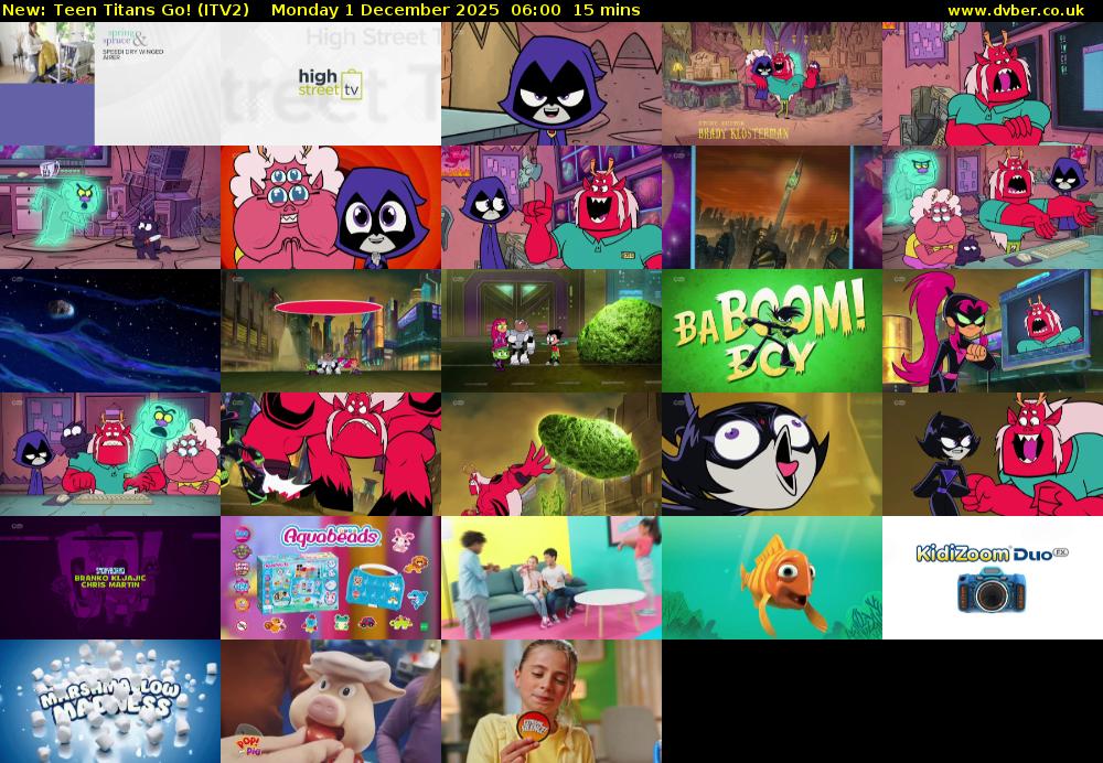 Teen Titans Go! (ITV2) Monday 1 December 2025 06:00 - 06:15