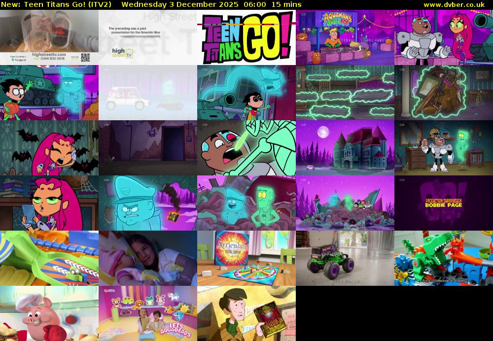 Teen Titans Go! (ITV2) Wednesday 3 December 2025 06:00 - 06:15