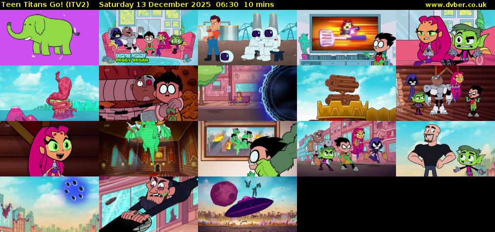 Teen Titans Go! (ITV2) Saturday 13 December 2025 06:30 - 06:40