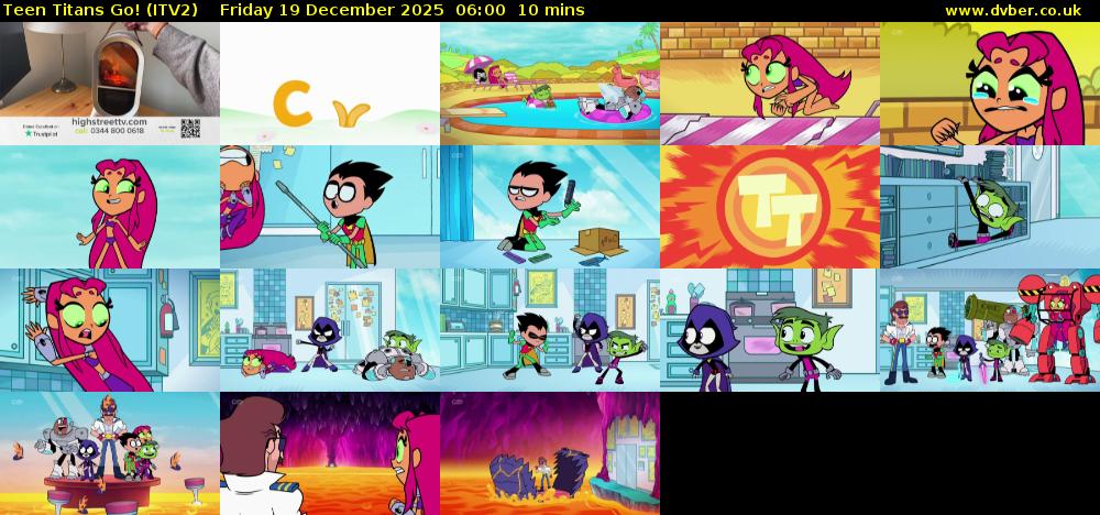 Teen Titans Go! (ITV2) Friday 19 December 2025 06:00 - 06:10