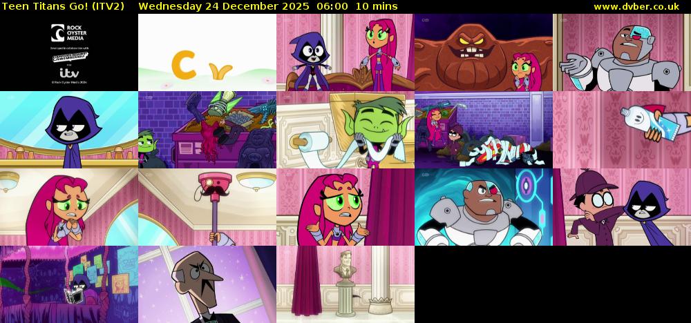 Teen Titans Go! (ITV2) Wednesday 24 December 2025 06:00 - 06:10