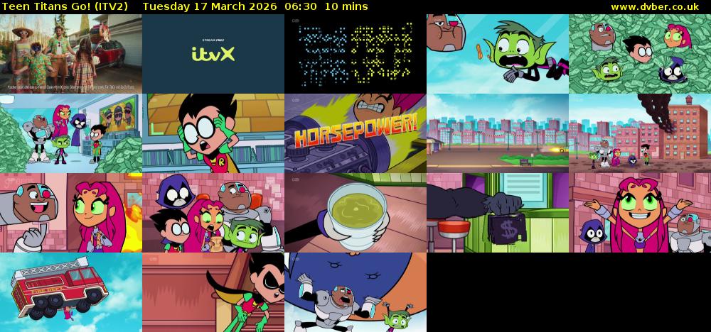 Teen Titans Go! (ITV2) Tuesday 17 March 2026 06:30 - 06:40