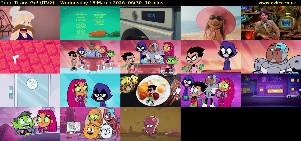 Teen Titans Go! (ITV2) Wednesday 18 March 2026 06:30 - 06:40
