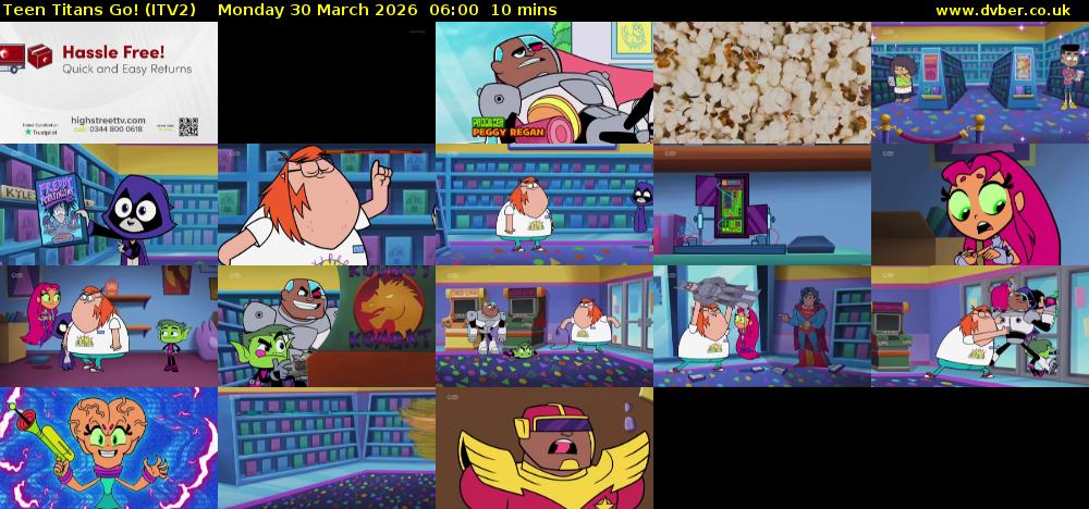 Teen Titans Go! (ITV2) Monday 30 March 2026 06:00 - 06:10