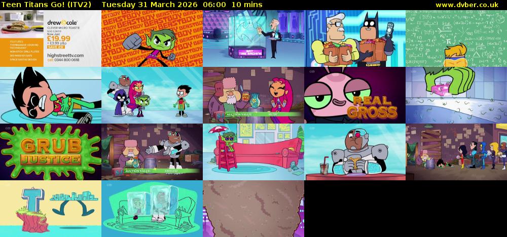 Teen Titans Go! (ITV2) Tuesday 31 March 2026 06:00 - 06:10